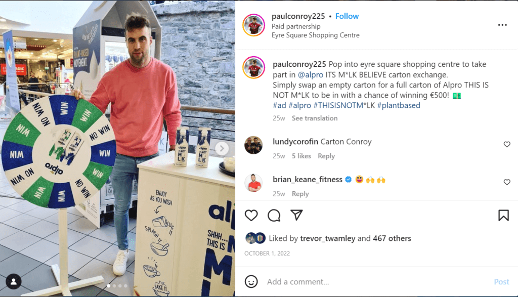 Paul Conroy, Gaelic footballer as a sports influencer for Alpro's IT'S M*LK BELIEVE carton exchange campaign.
